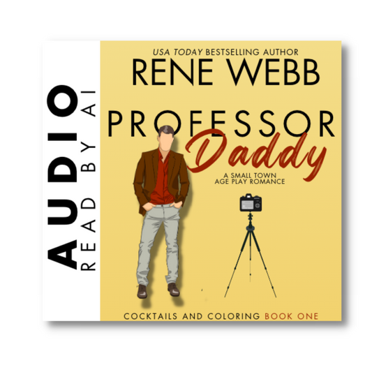 PROFESSOR DADDY: A Small Town Age Play Romance (audiobook)