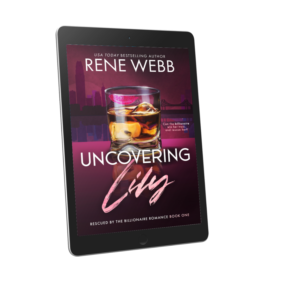 Uncovering Lily by Rene Webb, a romantic suspense